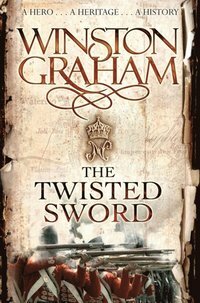 The Twisted Sword by Winston Graham