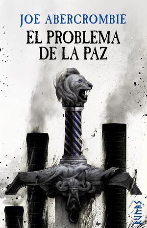 El problema de la paz by Joe Abercrombie