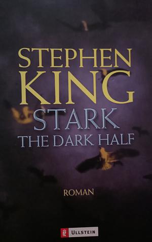 Stark: the dark half : Roman by Stephen King