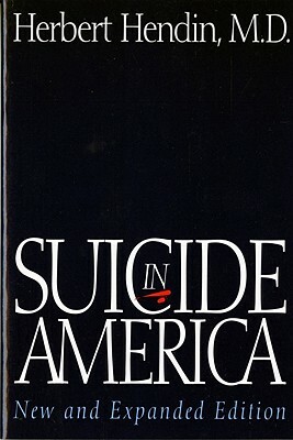 Suicide in America by Herbert Hendin