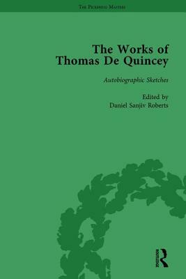 The Works of Thomas de Quincey, Part III Vol 19 by Grevel Lindop, Barry Symonds