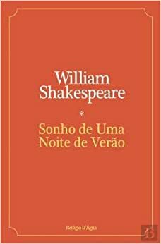 Sonho de Uma Noite de Verão by Maria Candida Zamith, William Shakespeare