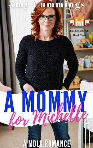 A Mommy for Michelle by Amy Cummings