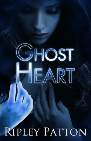 Ghost Heart by Ripley Patton