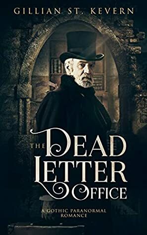 The Dead Letter Office by Gillian St. Kevern