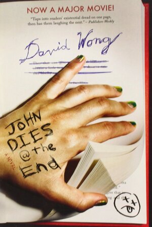 John Dies at the End by David Wong