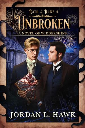 Unbroken by Jordan L. Hawk