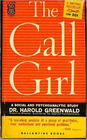 Call Girl by Harold Greenwald