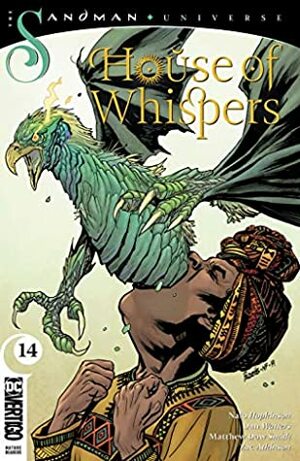 House of Whispers (2018-) #14 by Yanick Paquette, Nathan Fairbairn, Matthew Dow Smith, Zac Atkinson, Dan Watters, Nalo Hopkinson