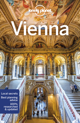 Lonely Planet Vienna by Lonely Planet, Marc Di Duca, Catherine Le Nevez