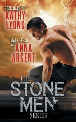 The Stone Men, Book One by Anna Argent, Kathy Lyons