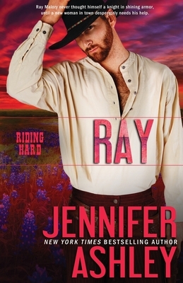 Ray: Riding Hard by Jennifer Ashley