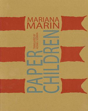 Paper Children by Mariana Marin