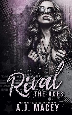 Rival by A.J. Macey