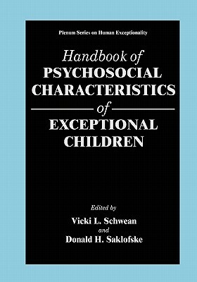 Handbook of Psychosocial Characteristics of Exceptional Children by 