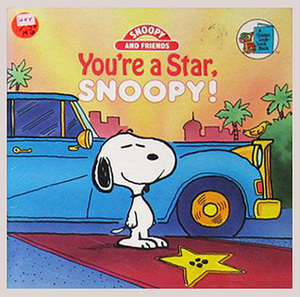 Snoopy and Friends: You're A Star, Snoopy (A Golden Look-Look Book) by Linda Aber