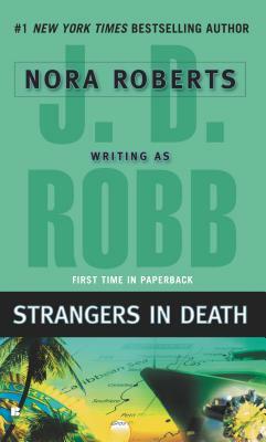 Strangers in Death by J.D. Robb