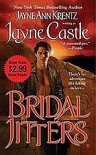 Bridal Jitters by Jayne Ann Krentz, Jayne Castle