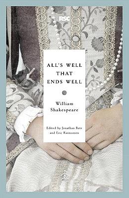 All's Well That Ends Well by William Shakespeare