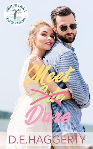 Meet Dare by D.E. Haggerty