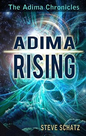 Adima Rising by Steve Schatz