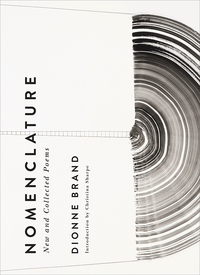 Nomenclature: New and Collected Poems by Dionne Brand