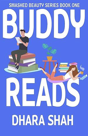 Buddy Reads by Dhara Shah