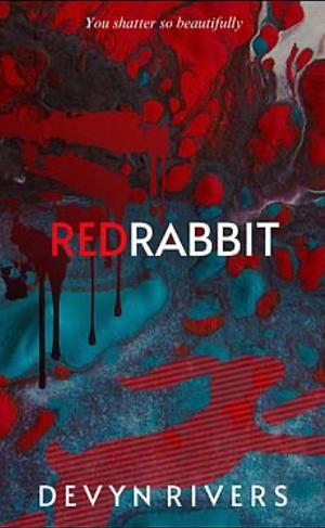 Red Rabbit  by Devyn Rivers