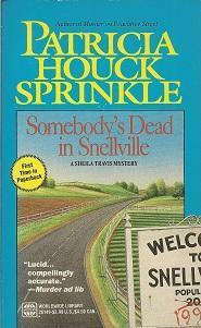 Somebody's Dead in Snellville by Patricia Sprinkle
