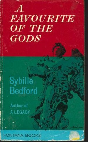 A Favourite of the Gods by Sybille Bedford