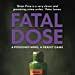 Fatal Dose  by Brian Price