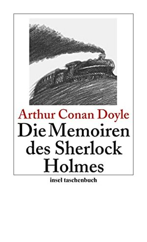 Die Memoiren des Sherlock Holmes by Nikolaus Stingl, Arthur Conan Doyle