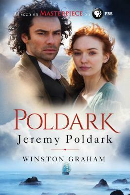 Jeremy Poldark: A Novel of Cornwall, 1790-1791 by Winston Graham