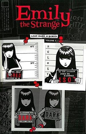 Emily The Strange: Lost, Dark, and Bored by Rob Reger, Rob Reger