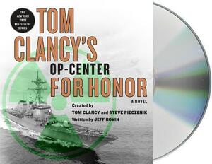 Tom Clancy's Op-Center: For Honor by Jeff Rovin