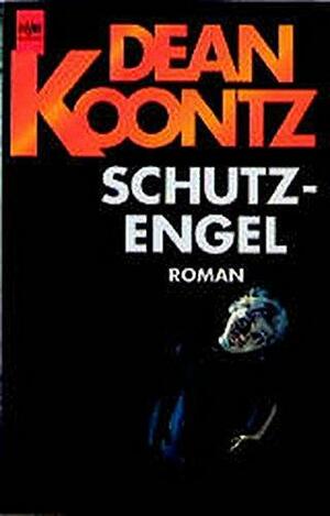 Schutzengel by Dean Koontz