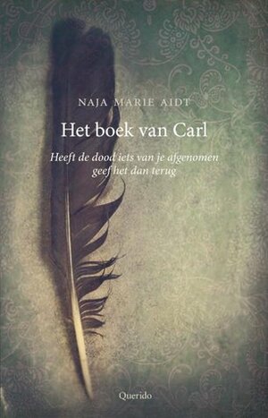 Het boek van Carl by Naja Marie Aidt