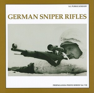 German Sniper Rifles by Albrecht Wacker