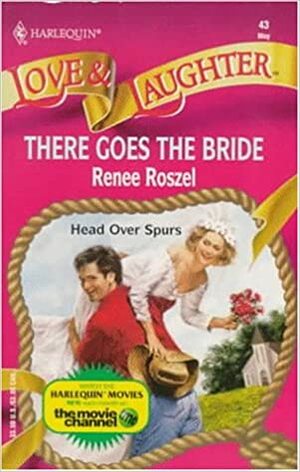 There Goes The Bride by Renee Roszel