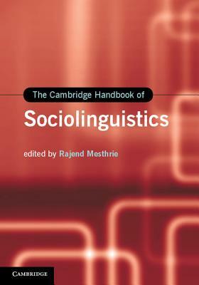 The Cambridge Handbook of Sociolinguistics by 