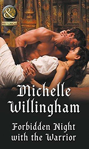 Forbidden Night With The Warrior by Michelle Willingham, Michelle Willingham