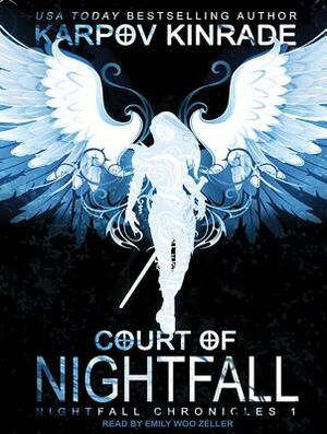 Court of Nightfall by Karpov Kinrade