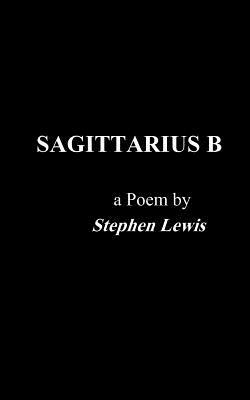 Sagittarius B by Stephen Lewis