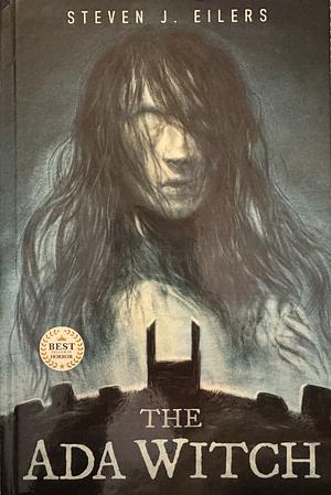 The Ada Witch by Steven J. Eilers