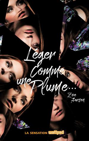 Léger comme une plume...raide comme la mort by Zoe Aarsen