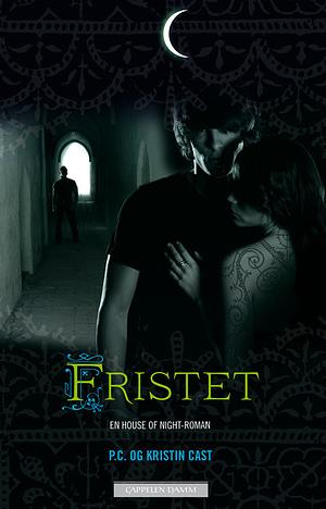 Fristet by P.C. Cast, Kristin Cast