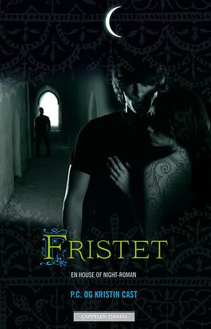 Fristet by Kristin Cast, P.C. Cast