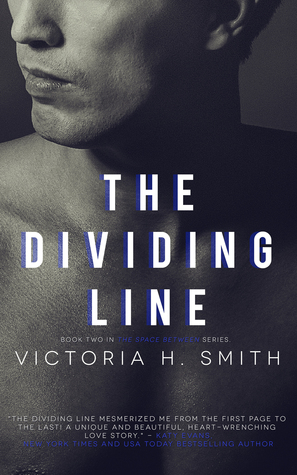 The Dividing Line by Victoria H. Smith