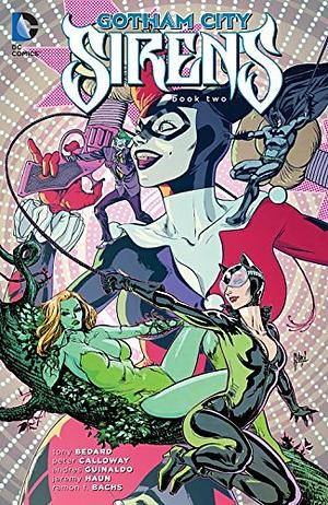 Gotham City Sirens: Book Two by Peter Calloway