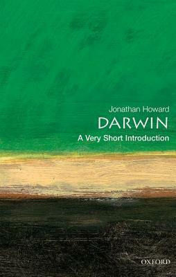 Darwin: A Very Short Introduction by Jonathan Howard